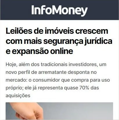 InfoMoney: Leilões de imóveis crescem com mais segurança jurídica e expansão online